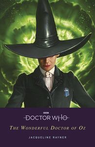[Doctor Who: The Wonderful Doctor Of Oz (Product Image)]