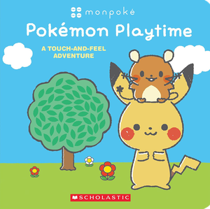 [Monpoké: Pokémon Playtime: A Touch & Feel Adventure (Product Image)]