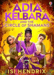 [Adia Kelbara & The Circle Of Shamans (Hardcover) (Product Image)]