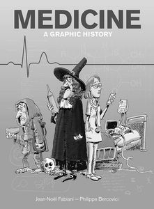 [Medicine: A Graphic History (Product Image)]