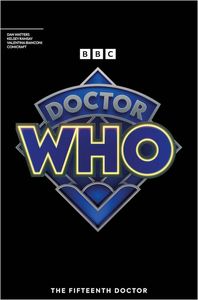 [Doctor Who: The Fifteenth Doctor #1 (Cover G Logo Cover) (Product Image)]