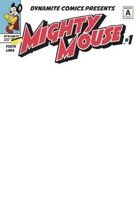 [Mighty Mouse #1 (Cover K Blank Authentix) (Product Image)]