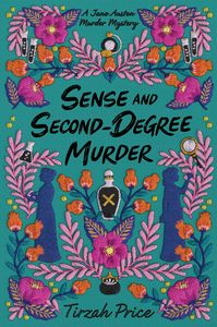 [Jane Austen Murder Mysteries: Book 2: Sense & Second-Degree Murder (Product Image)]