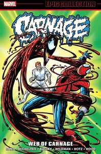 [Carnage: Epic Collection: Web Of Carnage (Product Image)]