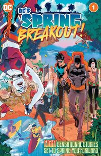 [The cover for DC’s Spring Breakout: One-Shot #1 (Cover A John Timms)]