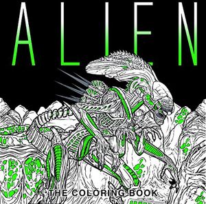 [Alien: The Coloring Book (Product Image)]