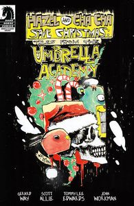 [Hazel & Cha Cha Save Christmas: Tales Umbrella Academy (Cover B) (Product Image)]