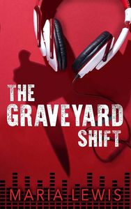 [The Graveyard Shift (Product Image)]