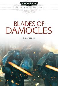 [Warhammer 40K: Space Marine Battles: Blades Of Damocles (Product Image)]