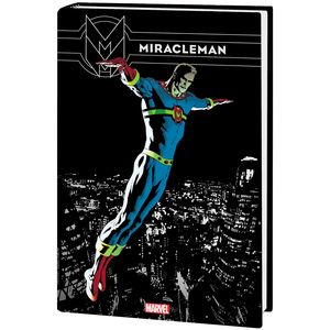 [Miracleman: Omnibus (Nowlan DM Variant Hardcover) (Product Image)]