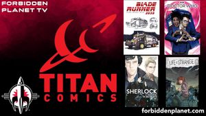 [Forbidden Planet TV LIVE: Titan Comics Editorial & The Art of Adaptation! (Product Image)]