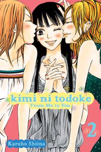 [Kimi Ni Todoke: Volume 2: From Me To You (Product Image)]