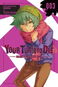 [Your Turn To Die: Majority Vote Death Game: Volume 3 (Product Image)]
