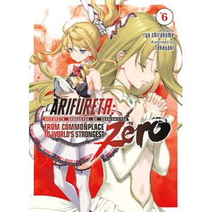 [Arifureta: From Commonplace To World's Strongest ZERO: Volume 6 (Light Novel)  (Product Image)]