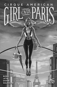 [Cirque American: Girl Over Paris: Volume 1 (Product Image)]
