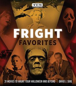 [Fright Favorites: 31 Movies To Haunt Your Halloween & Beyond (Hardcover) (Product Image)]