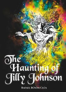 [The Haunting Of Jilly Johnson (Product Image)]