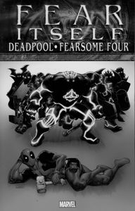 [Fear Itself: Deadpool/Fearsome Four (Product Image)]