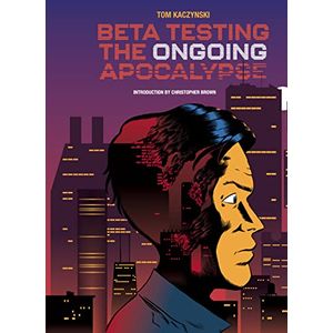 [Beta Testing The Ongoing Apocalypse (Hardcover) (Product Image)]