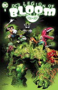 [DC's Legion Of Bloom: One-Shot #1 (Cover A Juan Gedeon) (Product Image)]