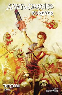 [The cover for Army Of Darkness Forever #13 (Cover A Suydam)]