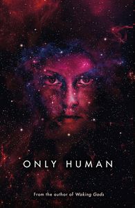 [Themis Files: Book 3: Only Human (Hardcover) (Product Image)]