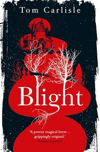 [Blight (Signed Edition) (Product Image)]