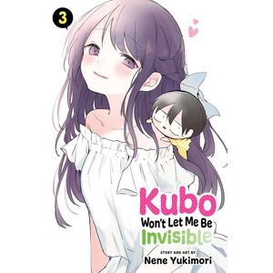 [Kubo Won't Let Me Be Invisible: Volume 3 (Product Image)]