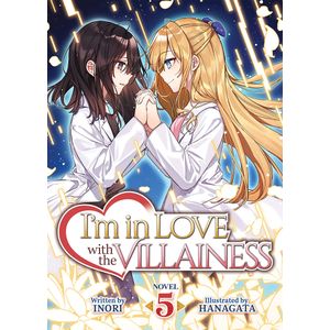 [I'm In Love With The Villainess: Volume 5 (Light Novel) (Product Image)]