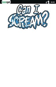 [Can I Scream #1 (Cover C Blank Sketch) (Product Image)]