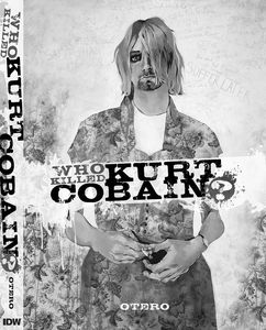 [Who Killed Kurt Cobain?: The Story Of Boddah (Hardcover) (Product Image)]