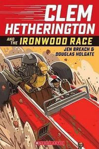 [Clem Hetherington & The Ironwood Race (Product Image)]