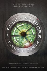 [The Vault Of Dreamers: Book 2: The Rule Of Mirrors (Product Image)]