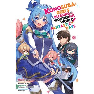 [Konosuba: God's Blessing On This Wonderful World!: Fantastic Days (Light Novel) (Product Image)]