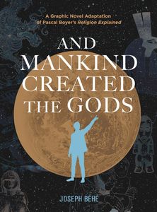 [& Mankind Created The Gods (Product Image)]