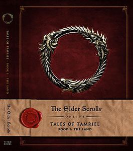 [The Elder Scrolls Online: Tales Of Tamriel: Volume 1: The Land (Hardcover) (Product Image)]