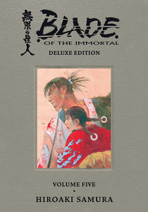 [Blade Of The Immortal: Deluxe Edition: Volume 5 (Hardcover) (Product Image)]