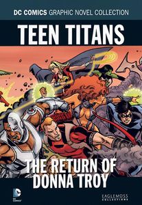 [DC Graphic Novel Collection: Volume 93: Teen Titans: Return Of Donna Troy (Product Image)]