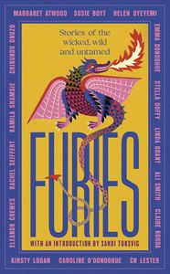 [Furies: Stories Of The Wicked, Wild & Untamed (Hardcover) (Product Image)]