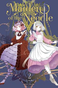 [Maiden Of The Needle: Volume 2 (Light Novel) (Product Image)]