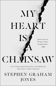 [My Heart Is A Chainsaw (Hardcover) (Product Image)]