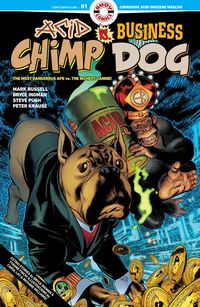 [The cover for Acid Chimp Vs. Business Dog (Cover A Pugh)]