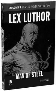 [DC: Graphic Novel Collection: Volume 12: Lex Luther Man Of Steel (Hardcover) (Product Image)]