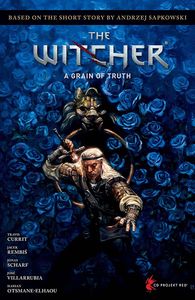 [Andrzej Sapkowski's The Witcher: Volume 1: A Grain of Truth (Hardcover) (Product Image)]