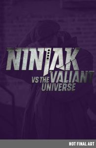 [Rai: History Of Valiant Universe #1 (Cover C Ninjak Vs Valiant Universe Variant) (Product Image)]