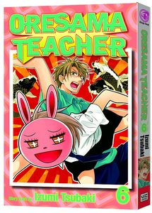 [Oresama Teacher: Volume 6 (Product Image)]