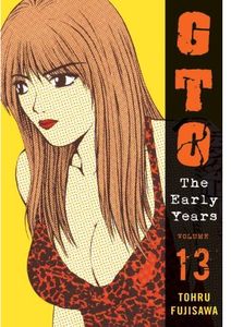 [GTO: The Early Years: Volume 13 (Product Image)]