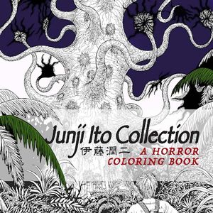 [Junji Ito Collection: Coloring Book (Product Image)]