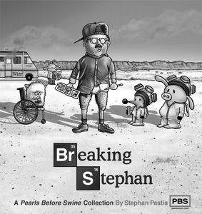 [Breaking Stephan: A Pearls Before Swine Collection (Product Image)]