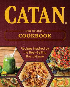 [Catan: The Official Cookbook (Hardcover) (Product Image)]